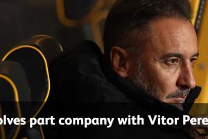 10轮不胜英超垫底！官方：狼队主帅佩雷拉下课，9月份刚续约3年